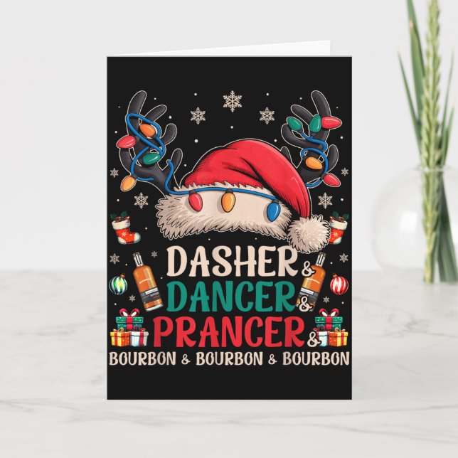 Tarjeta Dasher Dancer Prancer And Bourbon Funny Christmas  (Anverso)