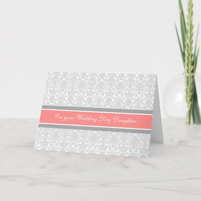 Tarjeta Daughter Felicitaciones Día de Boda Coral Gray (Anverso)