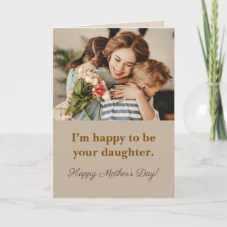 Tarjeta Daughter Mother’s Day Photo Card