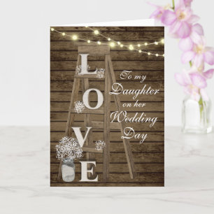 Tarjeta Daughter Wedding Day Rustic Ladder Card