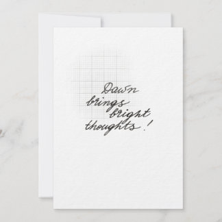 Tarjeta Dawn Brings Bright Thoughts - Minimalist 