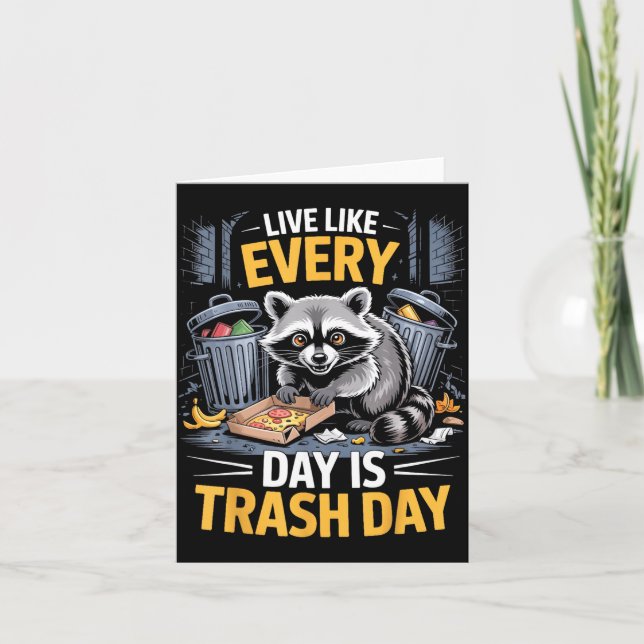 Tarjeta Day Is Trash Day Raccoon Lover Trashed Racoon Anim (Anverso)