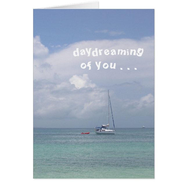 Tarjeta, "Daydreaming of you" (barco en el Caribe) (Frente)