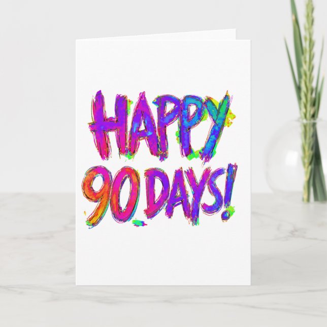 Tarjeta de 90 días sobrio con sobre ~ 5x7" (Anverso)