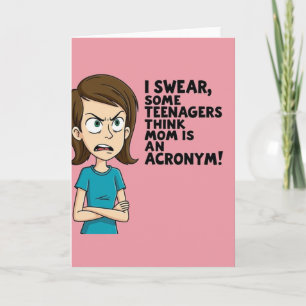 Tarjeta de Adolescentes Mamá Exasperada