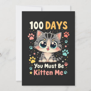 Tarjeta De Agradecimiento 100 Días Debes Estar Gatito 100 Días De Escuela