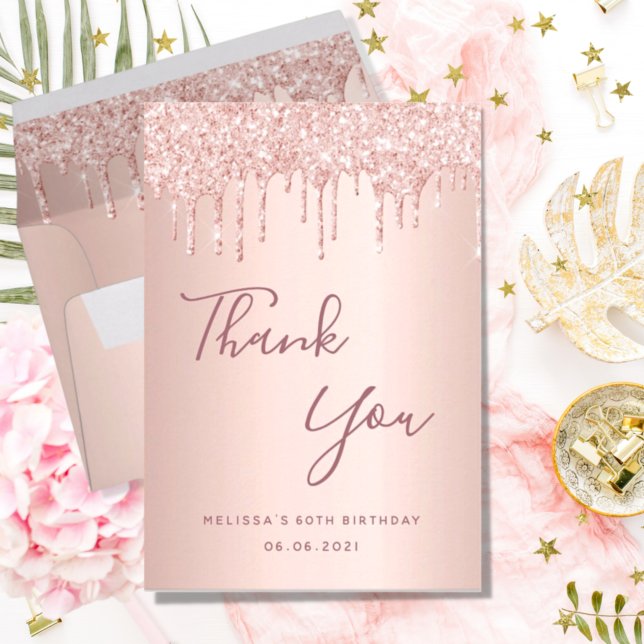 Tarjeta De Agradecimiento 60th birthday 60 rose gold glitter drips glamorous (Subido por el creador)