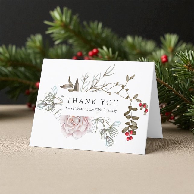 Tarjeta De Agradecimiento 80.º cumpleaños Floral de invierno gracias (Subido por el creador)