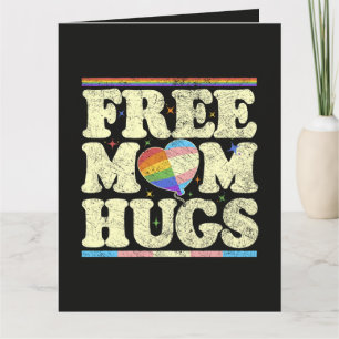 Tarjeta De Agradecimiento Abrazos Gratis de Mamá Orgullo Lgbt