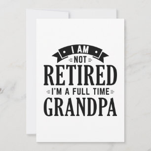 Tarjeta De Agradecimiento Abuelo Retirado a Tiempo Completo