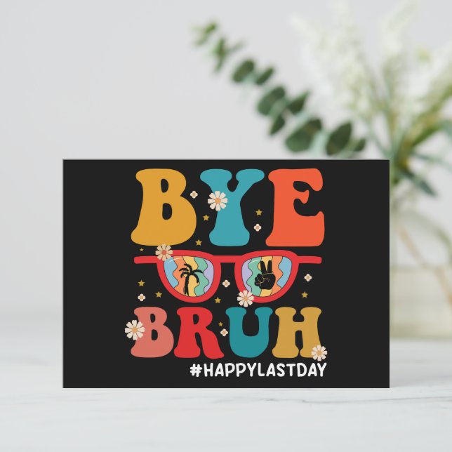 Tarjeta De Agradecimiento Adiós profesor Bruh feliz último día de verano esc (Anverso de pie)