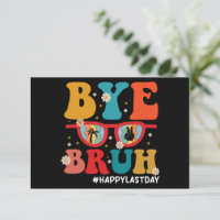 Adiós profesor Bruh feliz último día de verano esc