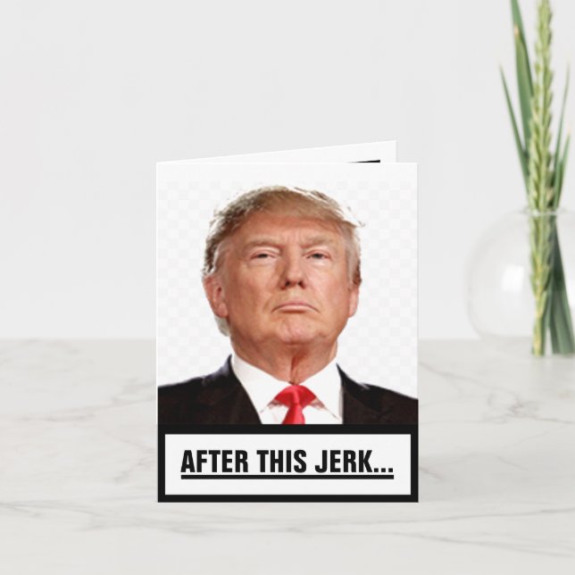 Tarjeta De Agradecimiento After this Jerk... (Anverso)