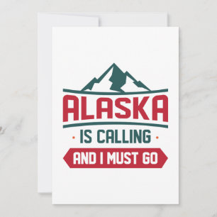 Tarjeta De Agradecimiento Alaska Está Llamando Y Debo Ir