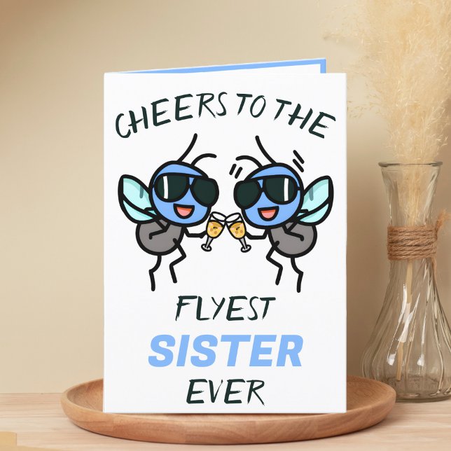 Tarjeta De Agradecimiento Alegría divertida de un mozo para hermana cumpleañ (funny cheers to the flyest sister birthday card with two flies wearing sunglasses giving a toast)