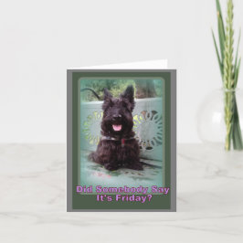 Tarjeta De Agradecimiento ¿Alguien dijo el viernes?