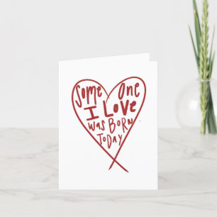 Tarjeta De Agradecimiento Alguien Que Amo Nació Hoy