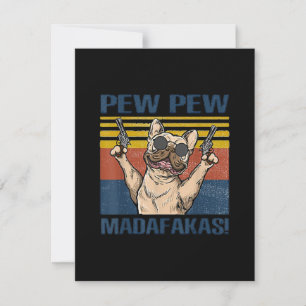 Tarjeta De Agradecimiento Amantes del perro Bulldog Pew Pew Madafakas
