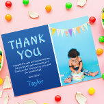 Tarjeta De Agradecimiento Aniversario de la foto de niños modernos | Azul<br><div class="desc">Envíe una tarjeta especial de agradecimiento a sus invitados, agradeciéndoles por asistir a su fiesta y agradeciéndoles sus regalos. Presentando tu foto favorita de tu cumpleaños/bautizo/ducha/fiesta de bebé con un texto juguetón que dice "GRACIAS" y "disfruté del pastel y los regalos también, ¡pero mi parte favorita era verte! GRACIAS POR...</div>