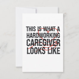 Tarjeta De Agradecimiento Así es como se ve un cuidador trabajador