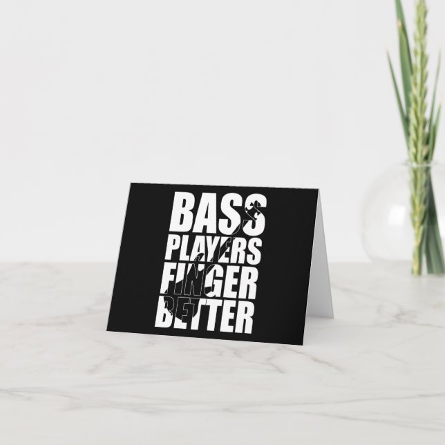 Tarjeta De Agradecimiento Bass players fingers better (Anverso)