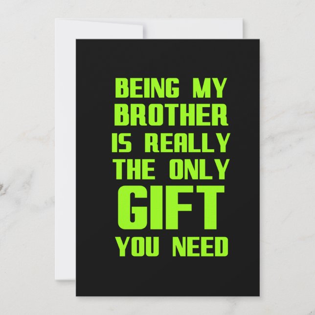 Tarjeta De Agradecimiento Being my brother is the gift you need funny family (Anverso)