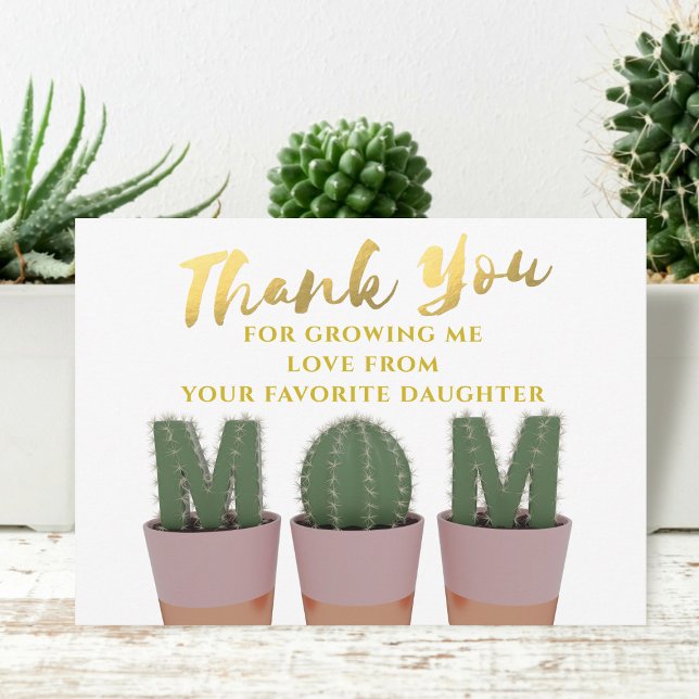 Tarjeta De Agradecimiento Cactus Mom Gracias Card (Thank your Mom for growing you into the lovely person that you are)