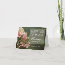 Tarjeta De Agradecimiento Cita Inspiradora "Sé feliz por este momento"