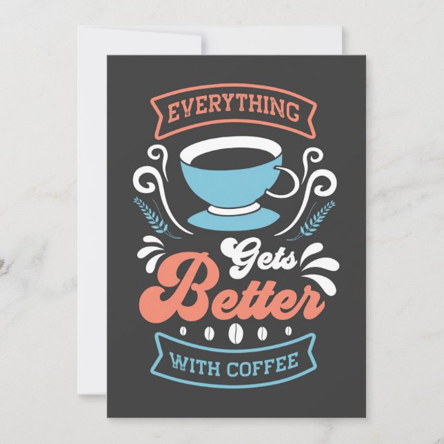 Tarjeta De Agradecimiento Coffee Lover Everything Gets Better With Coffee (Anverso)