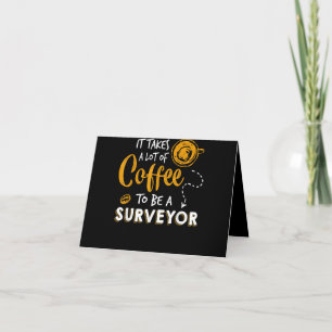 Tarjeta De Agradecimiento Coffee Lover Funny Surveyor Engineer Construction