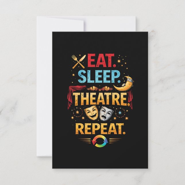 Tarjeta De Agradecimiento Comer, Dormir, Teatro, Repetir (Anverso)