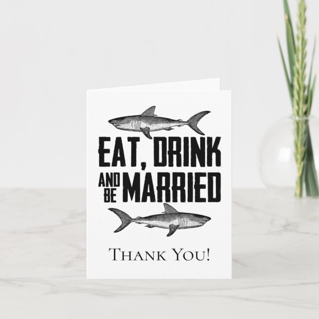 Tarjeta De Agradecimiento Comer y casarse con un Boda de tiburón ventilado (Anverso)