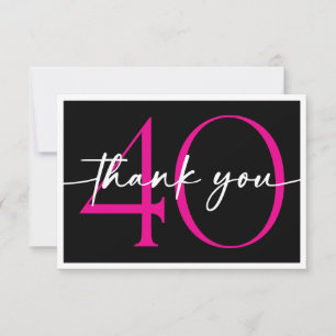 Tarjeta De Agradecimiento Cumpleaños con letra script fabulosa cuarenta rosa