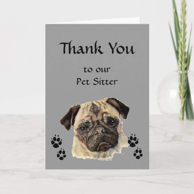 Tarjeta De Agradecimiento Custom Thank You Greeting, Pet, Pug Dog Sitter (Anverso)