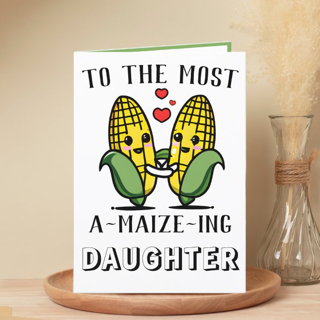 Tarjeta De Agradecimiento Cute gracioso maíz maíz Pun Daughter Cumpleaños (cute corn on the cob birthday card for daughter)