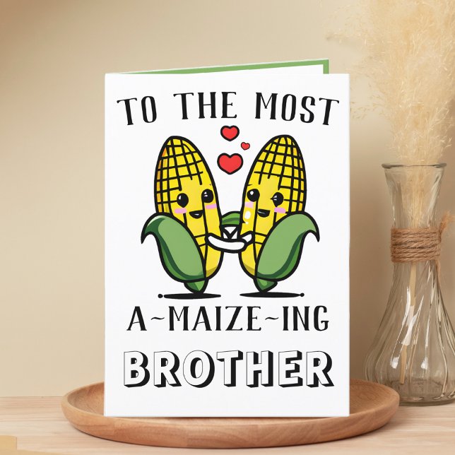 Tarjeta De Agradecimiento Cute gracioso maíz maíz Pun Hermano Feliz cumpleañ (cute corn on the cob birthday card for brother)