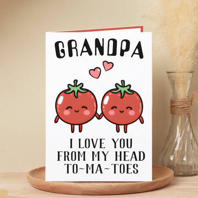 Tarjeta De Agradecimiento Cute gracioso tomate Pun abuelo Feliz cumpleaños (funny tomato birthday card for grandfather)
