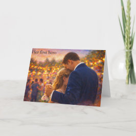 Tarjeta De Agradecimiento Daddy Daughter Dance" First Hero" Greeting Card 