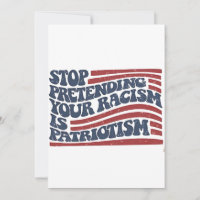 Dejar de pretender tu racismo es patriotismo
