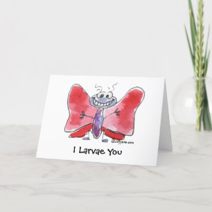 Tarjeta De Agradecimiento Deseos descabellados que llevo Larvae You FoldedCa