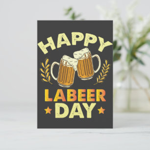 Tarjeta De Agradecimiento Día Feliz del Trabajo de Cerveza Partido Sarcástic