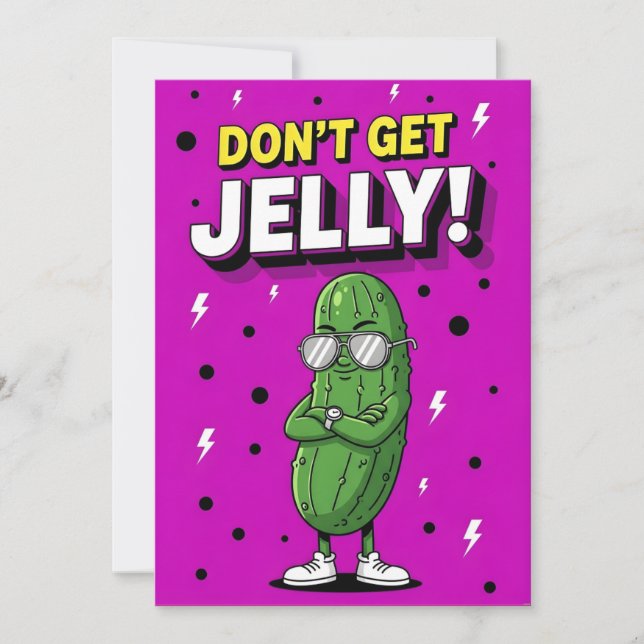 Tarjeta De Agradecimiento Don’t Get Jelly bold quirky cucumber pickle gift (Anverso)