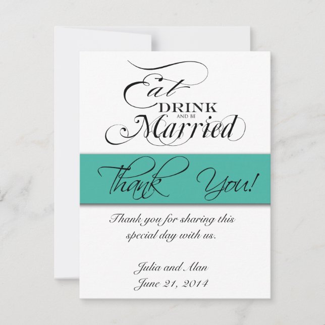 Tarjeta de agradecimiento Eat, Drink, Be Married T (Anverso)