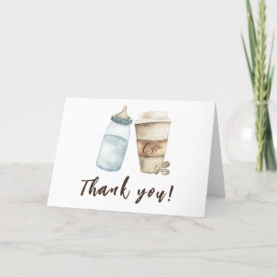 Tarjeta De Agradecimiento El bebé está preparando café en botella Gracias