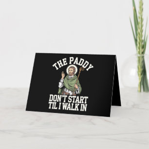 Tarjeta De Agradecimiento El Paddy no empieza hasta que yo entre Funny Irish