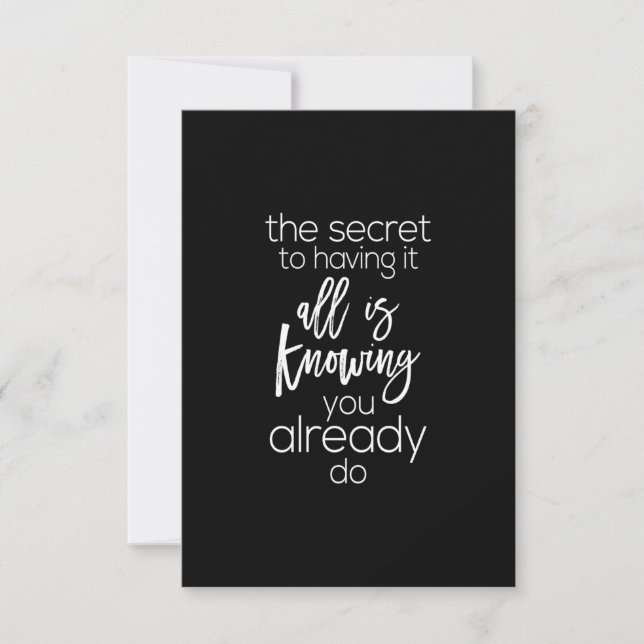 Tarjeta De Agradecimiento el secreto de tenerlo todo es saber ya (Anverso)