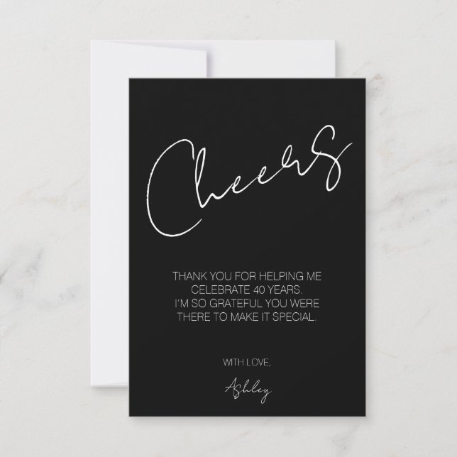Tarjeta De Agradecimiento Elegant Cheers Black and White Forty 40th Birthday (Anverso)