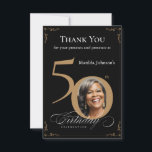 Tarjeta De Agradecimiento Elegante Black Gold Photo 50th Birthday Party<br><div class="desc">Elegante tarjeta de agradecimiento por la fiesta de cumpleaños número 50 de la foto del oro negro. Invitación especial de celebración de cumpleaños elegantemente diseñada, que incluye una foto personalizado de la persona de cumpleaños y caligrafía de escritura con elementos florecientes de época. Lo suficientemente sencillo para adaptarse a una...</div>