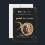 Tarjeta De Agradecimiento Elegante Black Gold Photo 50th Birthday Party<br><div class="desc">Elegante tarjeta de agradecimiento por la fiesta de cumpleaños número 50 de la foto del oro negro. Invitación especial de celebración de cumpleaños elegantemente diseñada, que incluye una foto personalizado de la persona de cumpleaños y caligrafía de escritura con elementos florecientes de época. Lo suficientemente sencillo para adaptarse a una...</div>