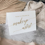Tarjeta De Agradecimiento Elegante Boda de caligrafía de oro artista de maqu<br><div class="desc">Esta elegante tarjeta de agradecimiento para bodas de caligrafía dorada es perfecta para un boda sencillo. El diseño neutro cuenta con una tarjeta minimalista decorada con una romántica tipografía de Relieve metalizado de imitación de oro. Nota: Este diseño no tiene Relieve metalizado oro real. Es un gráfico de alta calidad...</div>